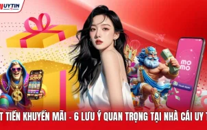 Rút Tiền Khuyến Mãi - 6 Lưu Ý Quan Trọng Tại Nhà Cái Uy Tín